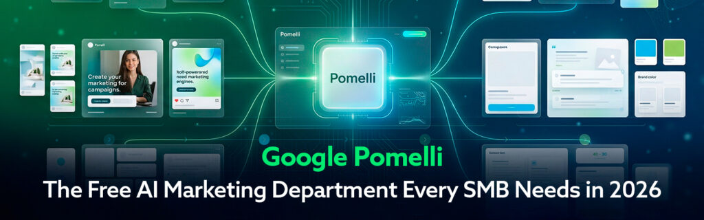 Google Pomelli: The Free AI Marketing Department Every SMB Needs in 2026